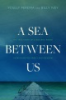 A_sea_between_us
