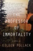 The_professor_of_immortality