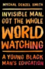 Invisible_man__got_the_whole_world_watching