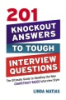 201_knockout_answers_to_tough_interview_questions
