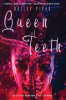 Queen_of_teeth