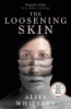 The_loosening_skin