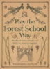 Play_the_forest_school_way