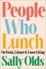 People_who_lunch