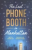 The_last_phone_booth_in_Manhattan