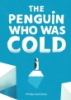 The_penguin_who_was_cold
