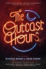 The_Outcast_Hours