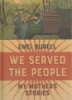 We_served_the_people