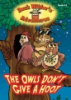 The_owls_don_t_give_a_hoot