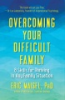 Overcoming_your_difficult_family