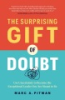 The_surprising_gift_of_doubt