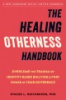 The_healing_otherness_handbook