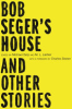 Bob_Seger_s_house_and_other_stories