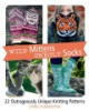 Wild_mittens___unruly_socks
