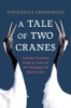 A_tale_of_two_cranes