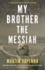 My_brother_the_Messiah
