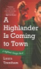 A_Highlander_is_coming_to_town