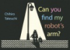 Can_you_find_my_robot_s_arm_