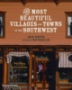 The_most_beautiful_villages_and_towns_of_the_Southwest