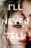 I_ll_never_tell