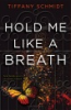 Hold_me_like_a_breath