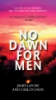 No_dawn_for_men