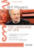 Bill_Moyers__The_language_of_life