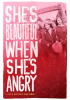 She_s_Beautiful_When_She_s_Angry
