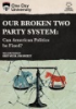 Our_broken_two_party_system