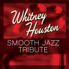 Whitney_Houston_Smooth_Jazz_Tribute