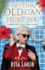 Getting_old_can_hurt_you