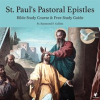 St__Paul_s_Pastoral_Epistles__Bible_Study_Course___Free_Study_Guide