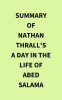 Summary_of_Nathan_Thrall_s_A_Day_in_the_Life_of_Abed_Salama