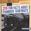 20_fun_facts_about_famous_subways