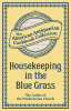 Housekeeping_in_the_Blue_Grass