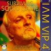 Surviving_Squid_Game_I_Am_VIP_4