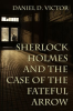 Sherlock_Holmes_and_the_Case_of_the_Fateful_Arrow