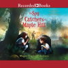 The_Spy_Catchers_of_Maple_Hill