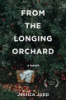 From_the_longing_orchard