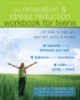The_relaxation___stress_reduction_workbook_for_teens