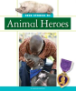 True_Stories_of_Animal_Heroes