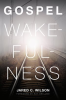 Gospel_Wakefulness__Foreword_by_Ray_Ortlund_