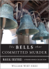 The_Bells_that_Committed_Murder