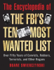 The_Encyclopedia_of_the_FBI_s_Ten_Most_Wanted_List