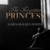 The_Forgotten_Princess