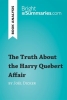 The_Truth_About_the_Harry_Quebert_Affair_by_Jo__l_Dicker__Book_Analysis_