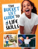 The_Bucket_List_Guide_to_Life_Skills
