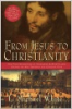 From_Jesus_to_Christianity