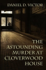 The_Astounding_Murder_at_Cloverwood_House