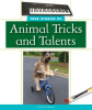 True_Stories_of_Animal_Tricks_and_Talents